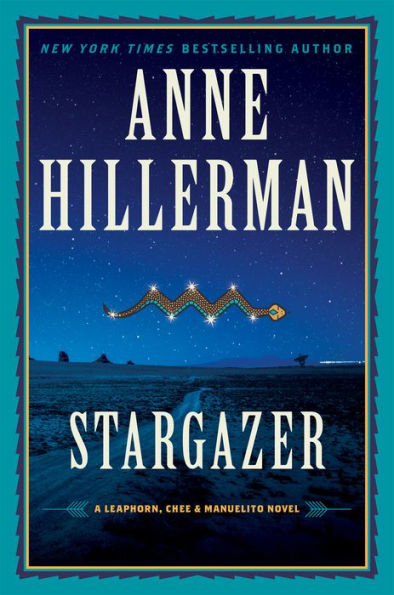 Stargazer (Leaphorn, Chee and Manuelito Series #6)