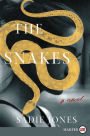 The Snakes: A Novel
