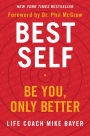 Best Self: Be You, Only Better