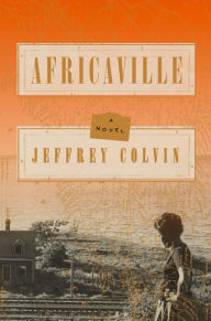 Download free english books audio Africaville: A Novel PDF (English literature) by Jeffrey Colvin