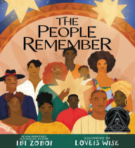 Title: The People Remember: A Kwanzaa Holiday Book for Kids, Author: Ibi Zoboi