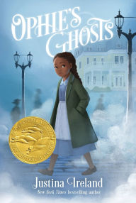 Title: Ophie's Ghosts, Author: Justina Ireland