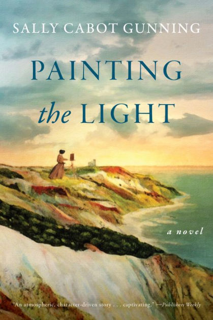 Painting the Light: A Novel [Book]