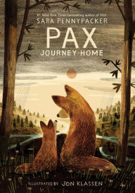 Title: Pax, Journey Home, Author: Sara Pennypacker