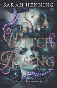 English book pdf download free Sea Witch Rising by Sarah Henning 9780062931474