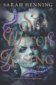 Free ebook downloads for mp3 players Sea Witch Rising 9780062931474