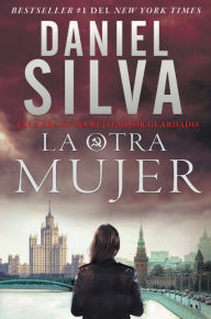 Title: La otra mujer (The Other Woman), Author: Daniel Silva