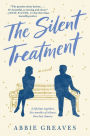 The Silent Treatment: A Novel