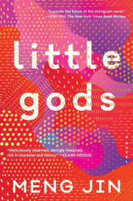 Title: Little Gods, Author: Meng Jin