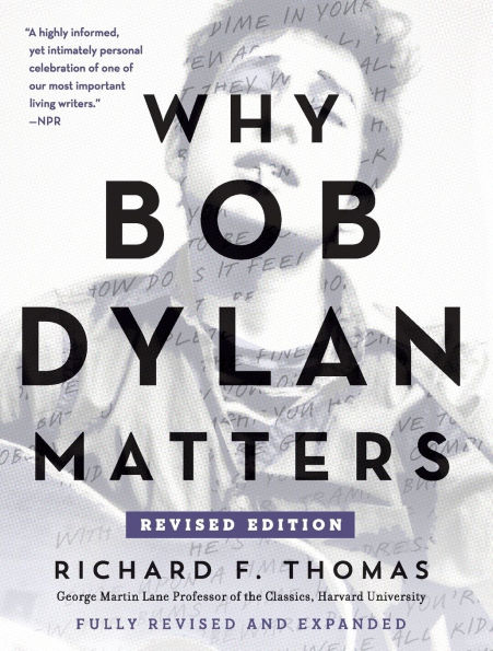 Why Bob Dylan Matters, Revised Edition