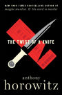 The Twist of a Knife (Hawthorne and Horowitz Mystery #4)