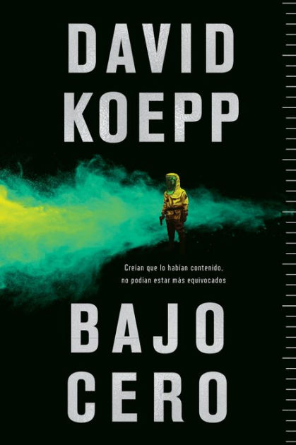 Bajo cero (Cold Storage) by David Koepp, Paperback