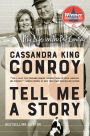 Tell Me a Story: My Life with Pat Conroy