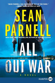 Title: All Out War (Eric Steele Series #2), Author: Sean Parnell