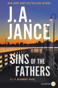 Download a free audio book Sins of the Fathers: A J.P. Beaumont Novel by J. A. Jance 9780062944283 DJVU PDF CHM (English literature)