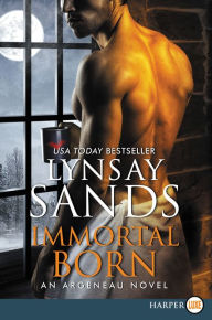 Title: Immortal Born (Argeneau Vampire Series #30), Author: Lynsay Sands