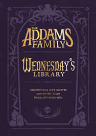 Google book download free The Addams Family: Wednesday's Library in English