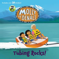 Title: Molly of Denali: Tubing Rocks!, Author: WGBH Kids