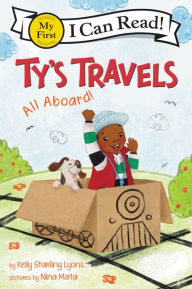 Title: Ty's Travels: All Aboard!, Author: Kelly Starling Lyons