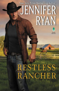Title: Restless Rancher: Wild Rose Ranch, Author: Jennifer Ryan