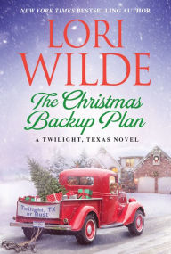 Title: The Christmas Backup Plan, Author: Lori Wilde