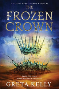 Title: The Frozen Crown, Author: Greta Kelly