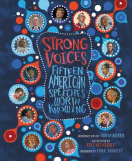 Free downloadable books for phones Strong Voices: Fifteen American Speeches Worth Knowing 9780062572042 English version