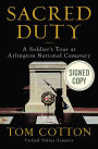 Sacred Duty: A Soldier's Tour at Arlington National Cemetery (Signed Book)