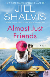 Title: Almost Just Friends, Author: Jill Shalvis