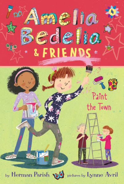 Amelia Bedelia & Friends Paint the Town (Amelia Bedelia & Friends #4)