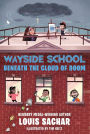 Wayside School Beneath the Cloud of Doom (Wayside School Series #4)