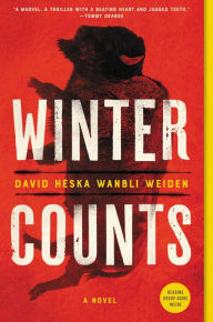 Title: Winter Counts: A Novel, Author: David Heska Wanbli Weiden