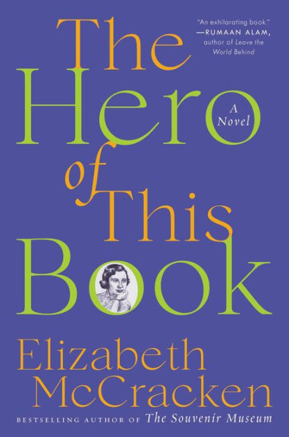 The Hero of This Book: A Novel|Paperback