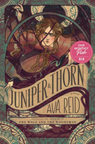 Title: Juniper & Thorn, Author: Ava Reid