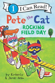 Title: Pete the Cat: Rocking Field Day, Author: James Dean