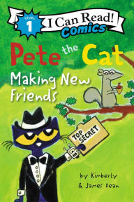 Title: Pete the Cat: Making New Friends, Author: James Dean