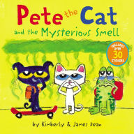 Title: Pete the Cat and the Mysterious Smell, Author: James Dean