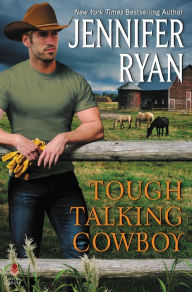 Title: Tough Talking Cowboy: Wild Rose Ranch, Author: Jennifer Ryan
