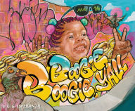 Title: Boogie Boogie, Y'all, Author: C.G. Esperanza