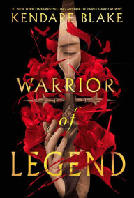 Title: Warrior of Legend, Author: Kendare Blake
