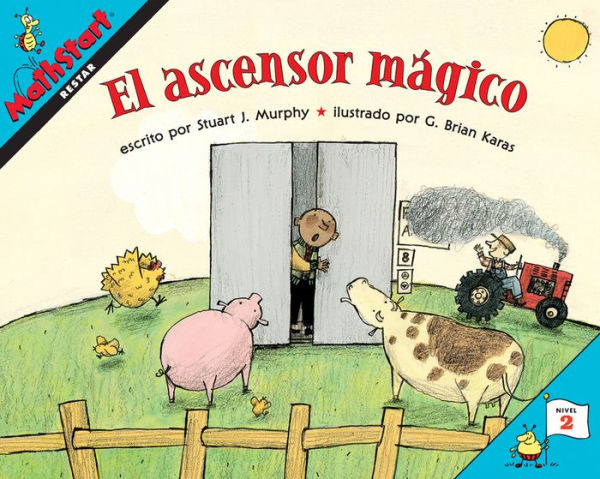 El ascensor mágico: Elevator Magic (Spanish Edition)