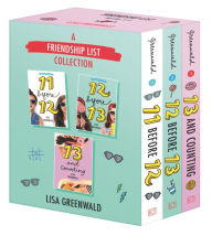 Title: A Friendship List Collection 3-Book Box Set: 11 Before 12, 12 Before 13, 13 and Counting, Author: Lisa Greenwald