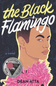 Title: The Black Flamingo: A Novel, Author: Dean Atta