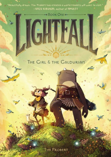 Lightfall: The Girl & the Galdurian: A Graphic Novel by Tim