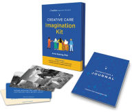 Title: Creative Care Imagination Kit: A TimeSlips Engagement Resource, Author: Anne Basting