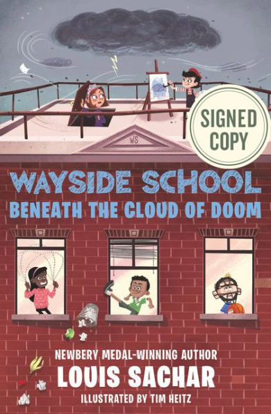 Wayside School Beneath the Cloud of Doom (Signed Book) (Wayside School Series #4)