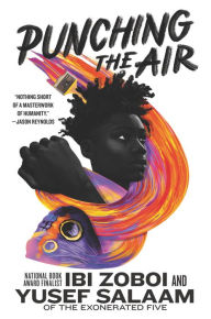 Title: Punching the Air, Author: Ibi Zoboi