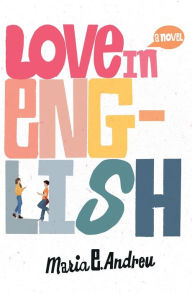 Title: Love in English, Author: Maria E. Andreu