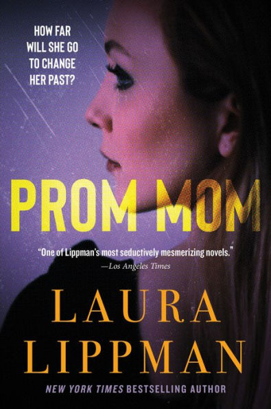 Prom Mom: A Novel