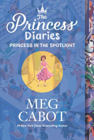 Title: The Princess Diaries Volume II: Princess in the Spotlight, Author: Meg Cabot